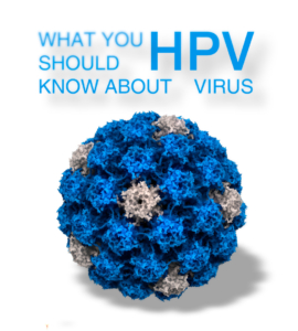 papiloma virus HPV papillomavirus what you should know about viru